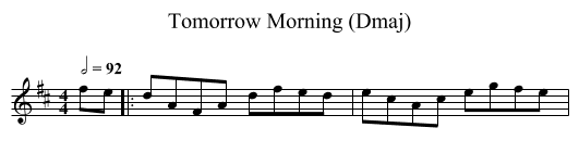 Tomorrow Morning (Dmaj) - staff notation