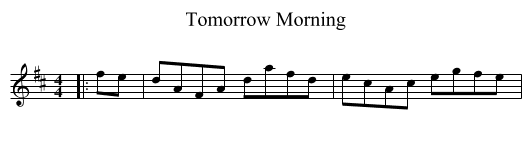Tomorrow Morning - staff notation
