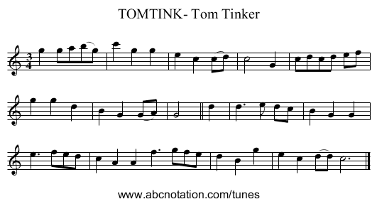 TOMTINK- Tom Tinker - staff notation