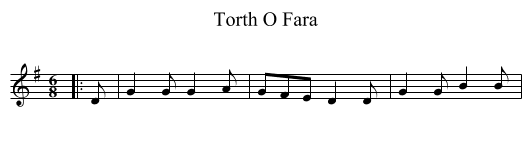 Torth O Fara - staff notation