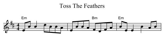 Toss The Feathers - staff notation
