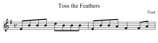 Toss the Feathers - staff notation