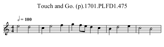 Touch and Go. (p).1701.PLFD1.475 - staff notation