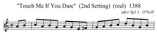Touch Me If You Dare  (2nd Setting)  (reel)  1388 - staff notation