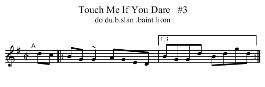 Touch Me If You Dare   #3 - staff notation