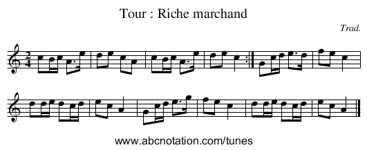 Tour : Riche marchand - staff notation