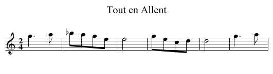 Tout en Allent - staff notation