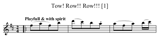 Tow! Row!! Row!!! [1] - staff notation