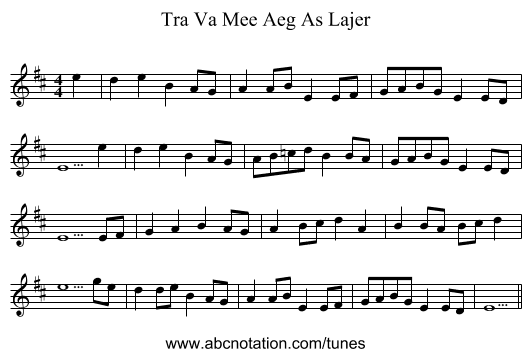 Tra Va Mee Aeg As Lajer - staff notation