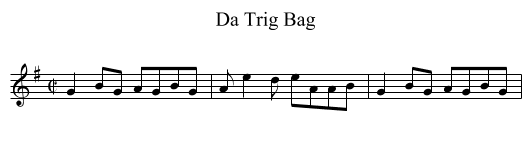 Trig Bag, Da - staff notation
