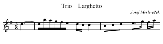 Trio – Larghetto - staff notation