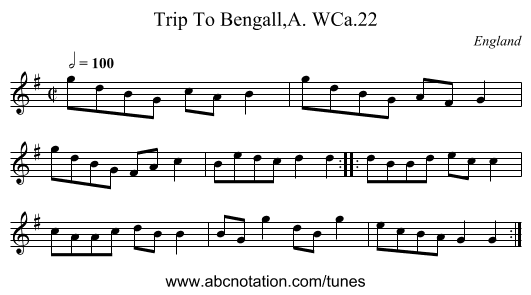 Trip To Bengall,A. WCa.22 - staff notation