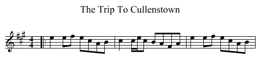 Trip To Cullenstown, The  - staff notation