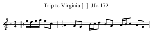 Trip to Virginia [1]. JJo.172 - staff notation