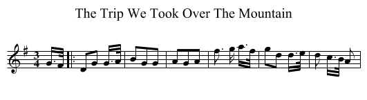 Trip We Took Over The Mountain, The  - staff notation