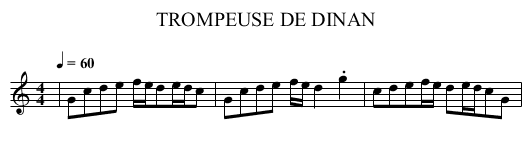 TROMPEUSE DE DINAN - staff notation