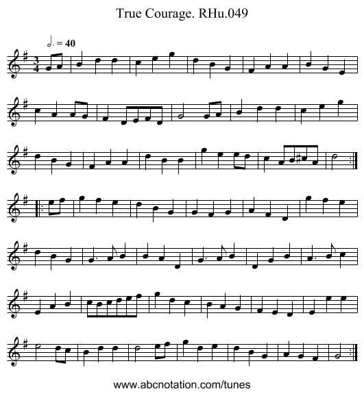 True Courage. RHu.049 - staff notation