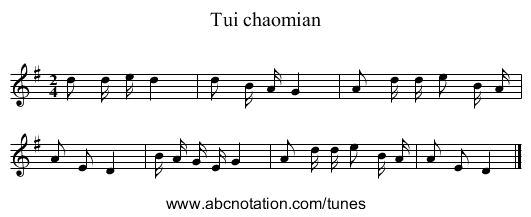 Tui chaomian - staff notation