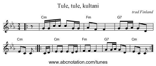 Tule, tule, kultani - staff notation