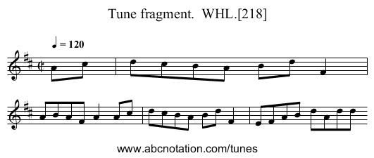 Tune fragment.  WHL.[218] - staff notation