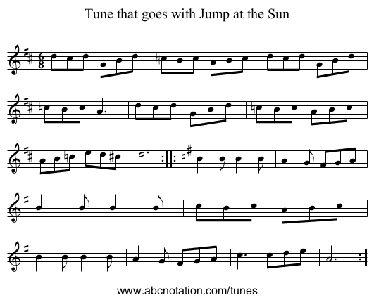 Tune that goes with Jump at the Sun - staff notation