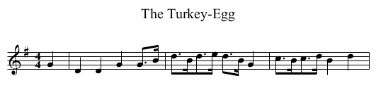Turkey-Egg, The - staff notation