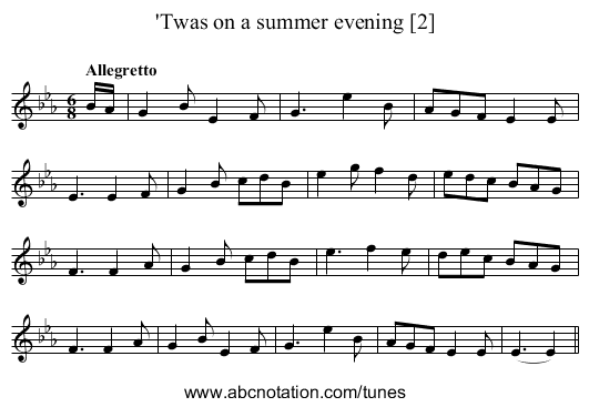 'Twas on a summer evening [2] - staff notation