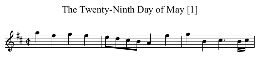 Twenty-Ninth Day of May [1], The - staff notation