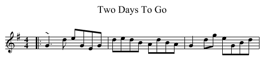 Two Days To Go - staff notation