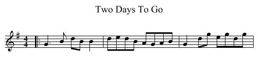 Two Days To Go - staff notation
