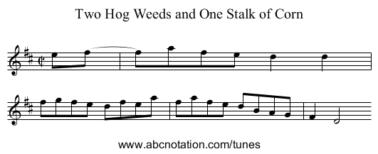 Two Hog Weeds and One Stalk of Corn - staff notation