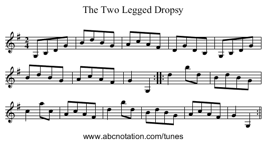 Two Legged Dropsy, The - staff notation