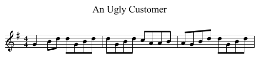 Ugly Customer, An  - staff notation
