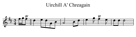 Uirchill A' Chreagain - staff notation