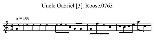 Uncle Gabriel [3]. Roose.0763 - staff notation