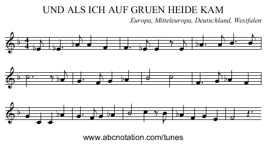 UND ALS ICH AUF GRUEN HEIDE KAM - staff notation