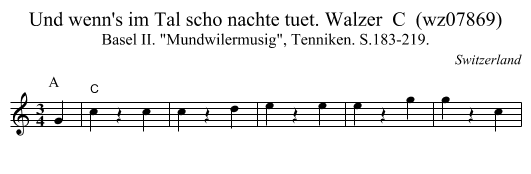 Und wenn's im Tal scho nachte tuet. Walzer  C  (wz07869) - staff notation