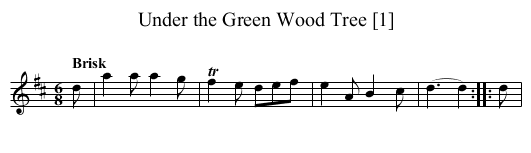 Under the Green Wood Tree [1] - staff notation