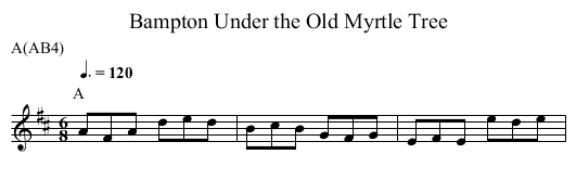 Under the Old Myrtle Tree, Bampton - staff notation