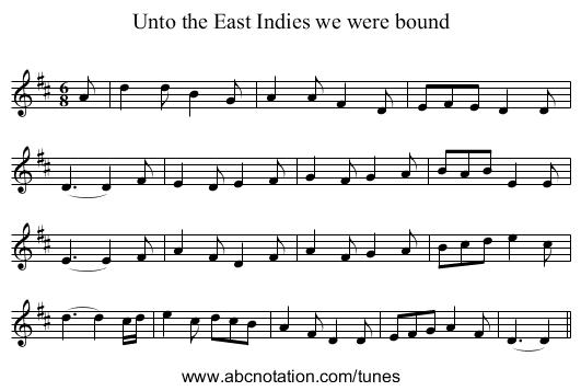 Unto the East Indies we were bound - staff notation