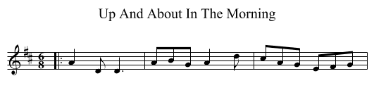 Up And About In The Morning - staff notation