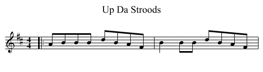Up Da Stroods - staff notation