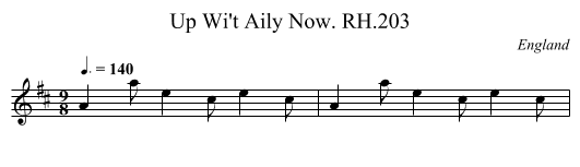Up Wi't Aily Now. RH.203 - staff notation