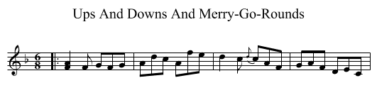 Ups And Downs And Merry-Go-Rounds - staff notation