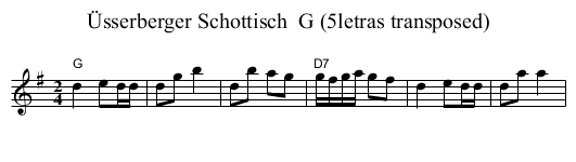 &Uuml;sserberger Schottisch  G (5letras transposed) - staff notation