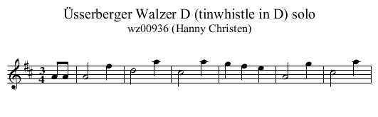 &Uuml;sserberger Walzer D (tinwhistle in D) solo - staff notation