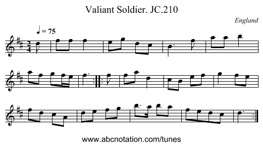 Valiant Soldier. JC.210 - staff notation