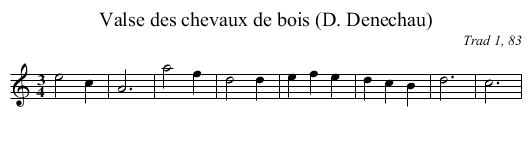 Valse des chevaux de bois (D. Denechau) - staff notation
