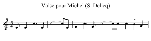 Valse pour Michel (S. Delicq) - staff notation