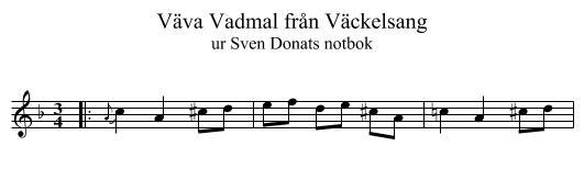 V&auml;va Vadmal fr&aring;n V&auml;ckelsang - staff notation